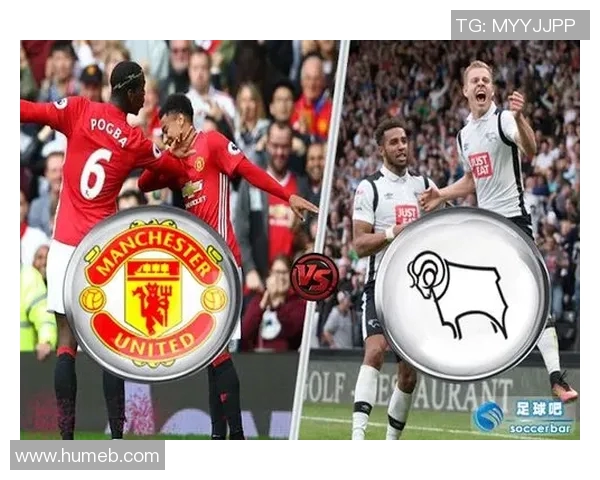 德比郡对阵曼联精彩推荐分析及赛前预测分享